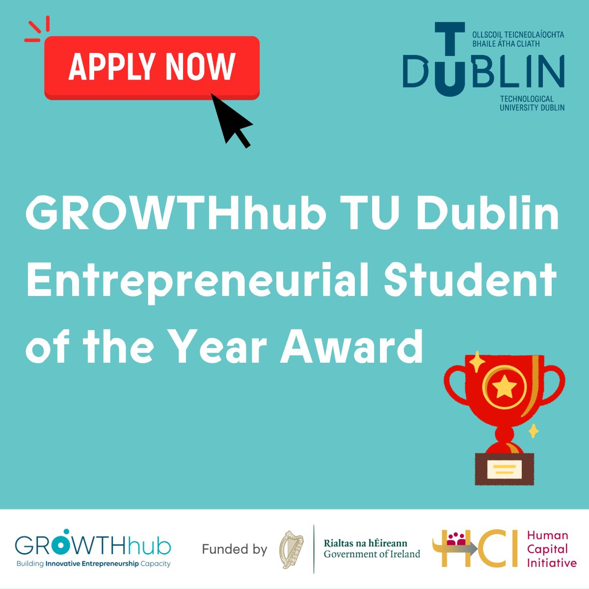 Image for GROWTHhub TU Dublin  Entrepreneurial Student of the Year Award - Launched! 