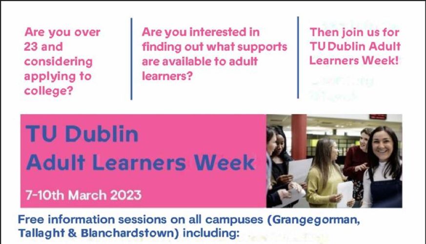 Image for TU Dublin Adult Learners' Week
7th - 10th March