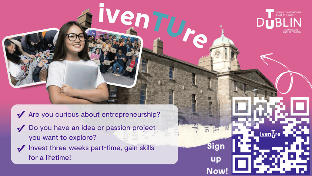 Image for Apply Now: 2025 TU Dublin Student Entrepreneur Accelerator Summer ivenTUre 