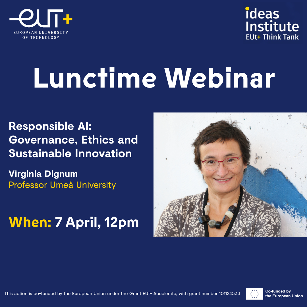 Image containing information about the EUt+ Lunchtime Webinar with Virginia Dignum