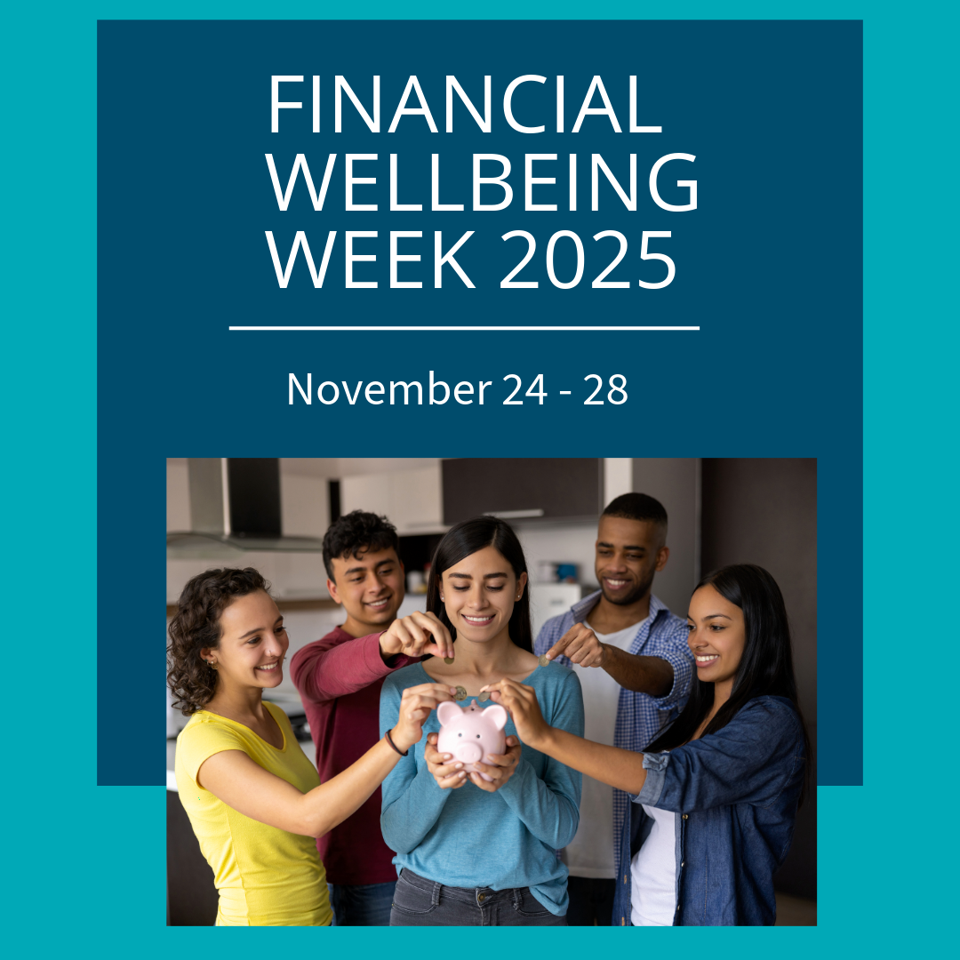 Image of students holding a piggy bank. Financial Wellbeing Week 2025, November 24-28