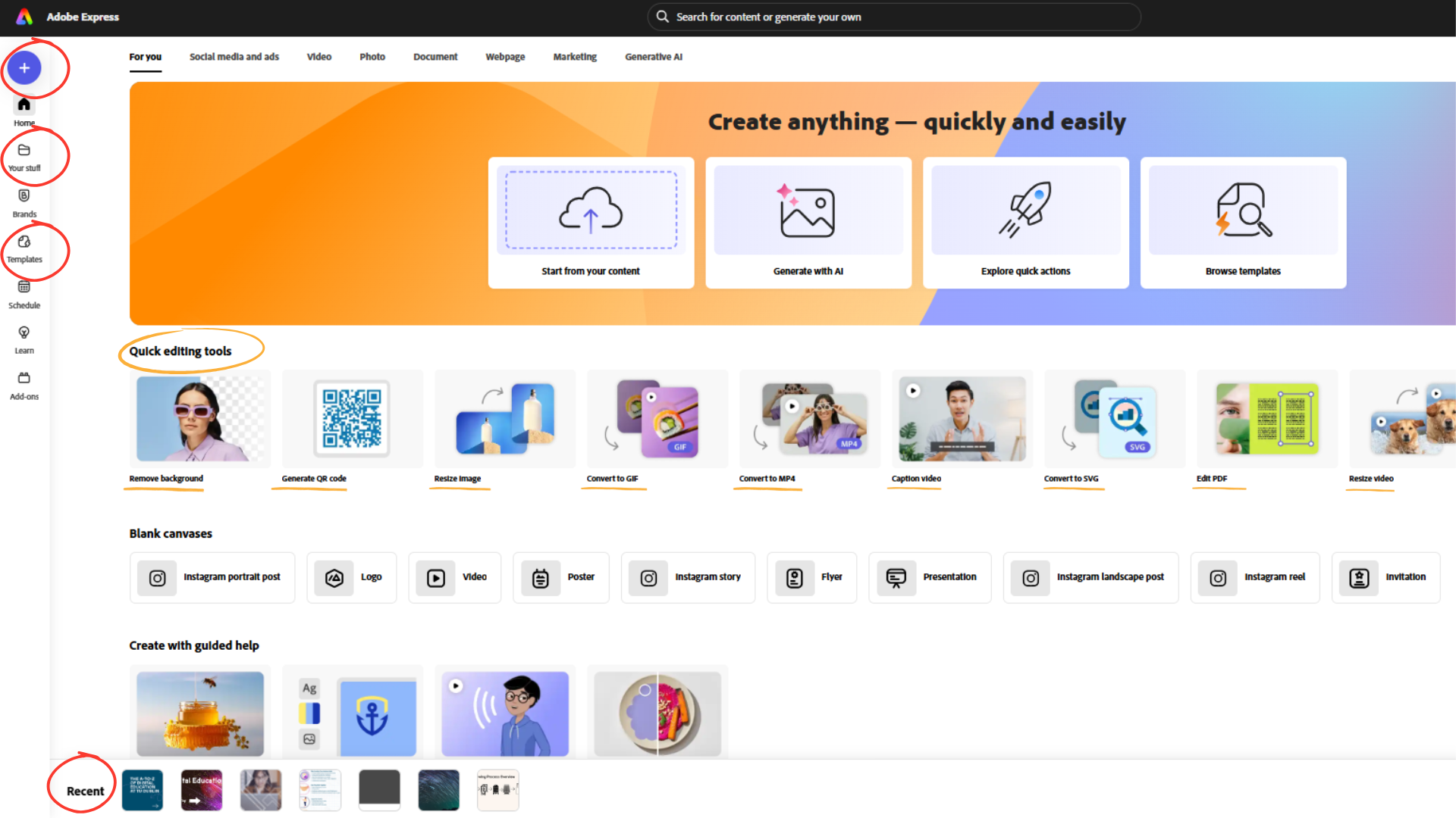 A screenshot of the Adobe Express dashboard, with red circles highlighting the Plus icon, the 'Your Stuff' menu label, the 'Templates' menu label, the 'Elements' menu label and the 'Recent' menu label.