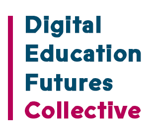 Image for Launching the Digital Education Futures Collective