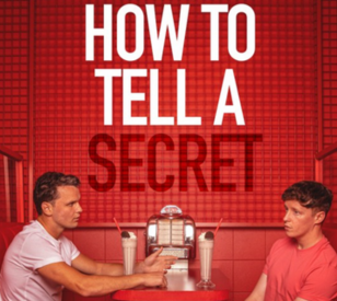 Image for Special Screening: 'How To Tell A Secret'