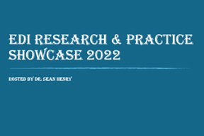Image for EDI Research and Practice Showcase 2022