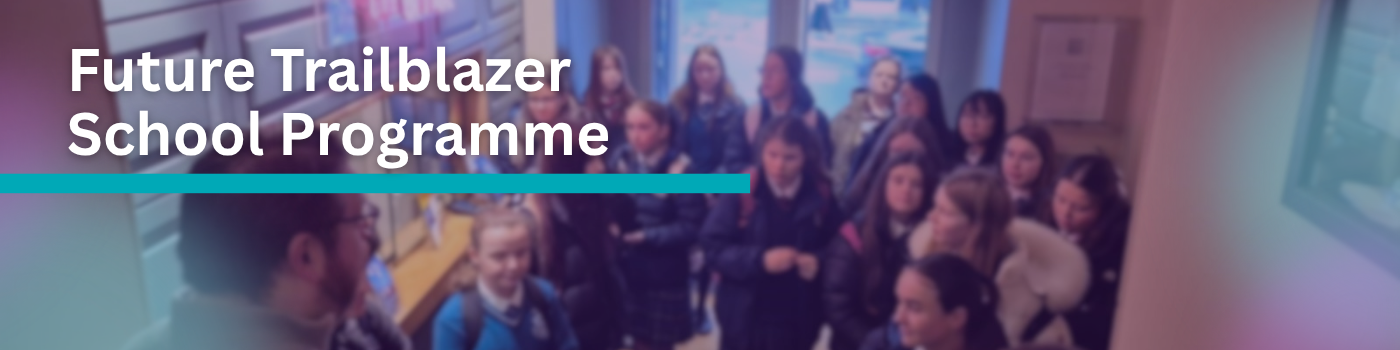 Future Trailblazer  School Programme