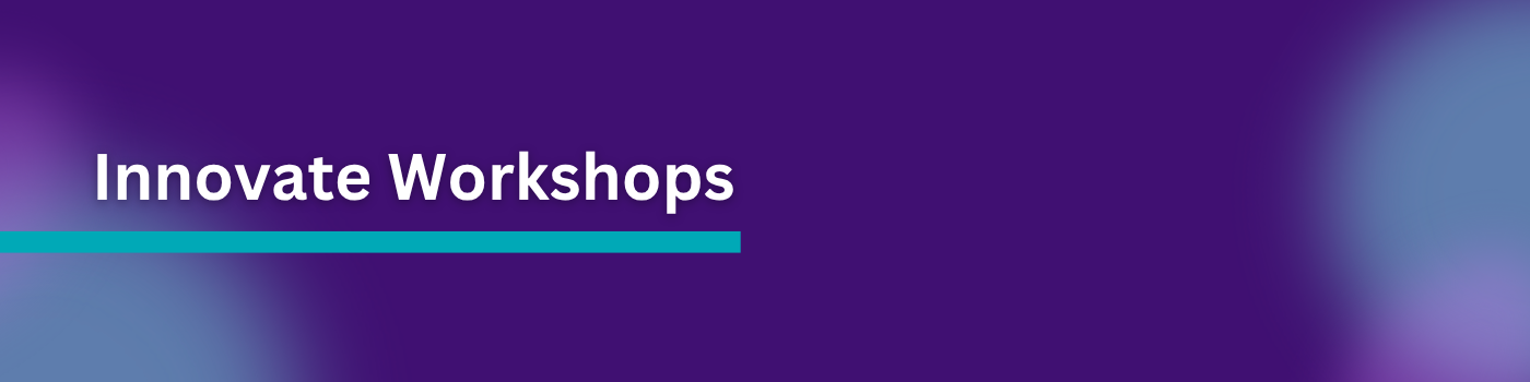 Innovate Workshops