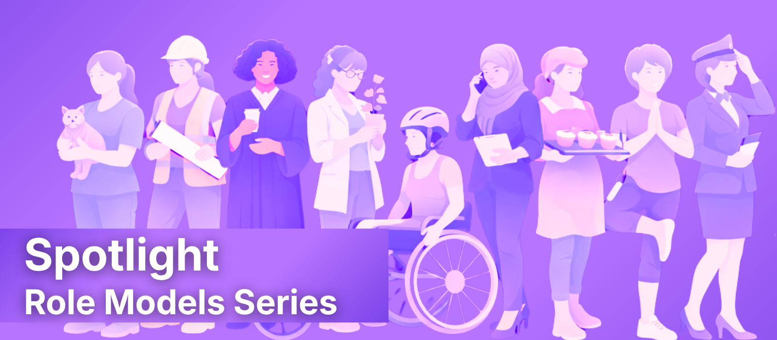 Spotlight Role Models Series Banner 3