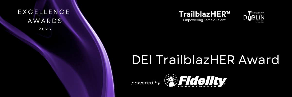 Black background with purple drape to the left with TU Dublin and TrailblazHER logos top right and the words 'Excellence Awards 2025' in left corner. The words