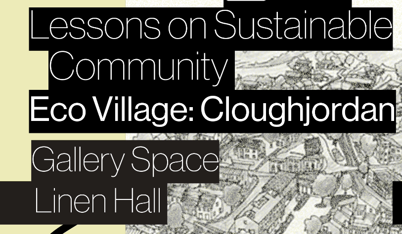 Lessons on Sustainable Community - Eco Village Cloughjordan