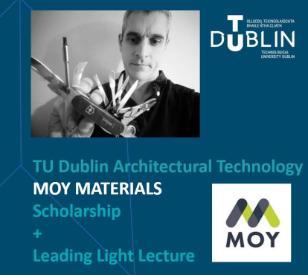 Image for Moy TU Dublin Architectural Technology Leading Light Lecture + Scholarship 2022