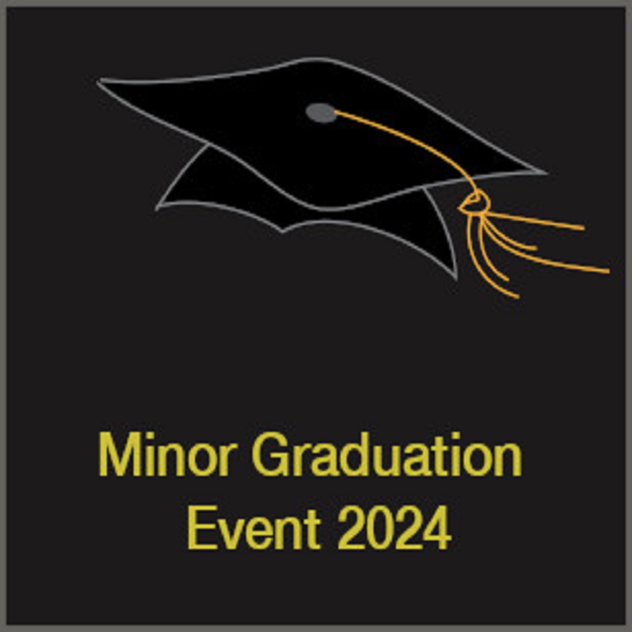 Image for Minor Graduation Event  2024