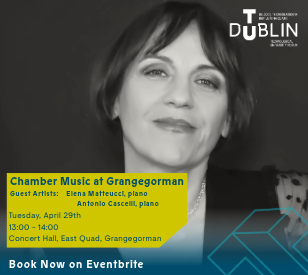 Image for Chamber Music at Grangegorman | Lecturer Series 29/04/25