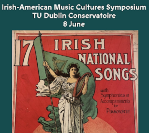 Image for Irish-American Music Cultures Symposium June 2023


