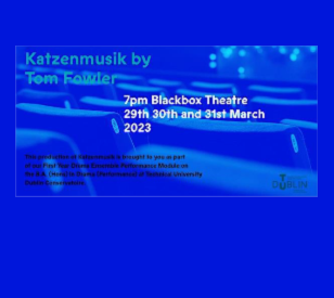 Image for Katzenmusik by Tom Fowler 29th - 31st March 2023