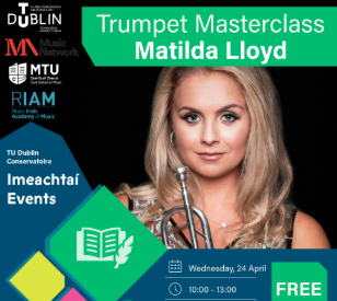 Image for Trumpet Masterclass with International Soloist Matilda Lloyd 24/04/2024 