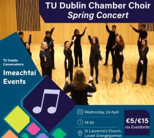 Image for TU Dublin Chamber Choir | Spring Concert 24/04/2024