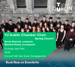 Image for TU Dublin Chamber Choir | Spring Concert 10/04/2025