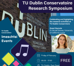 Image for TU Dublin Conservatoire Research Symposium  09/02/2024


