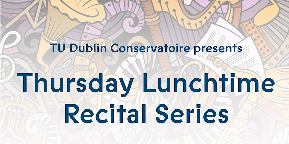Thursday Lunchtime Recital Feb - May 2023