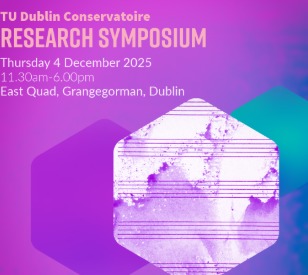 Image for TU Dublin Conservatoire Research Symposium