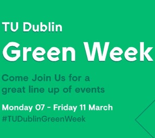 Image for TU Dublin Environment & Planning celebrate Green Week 2022