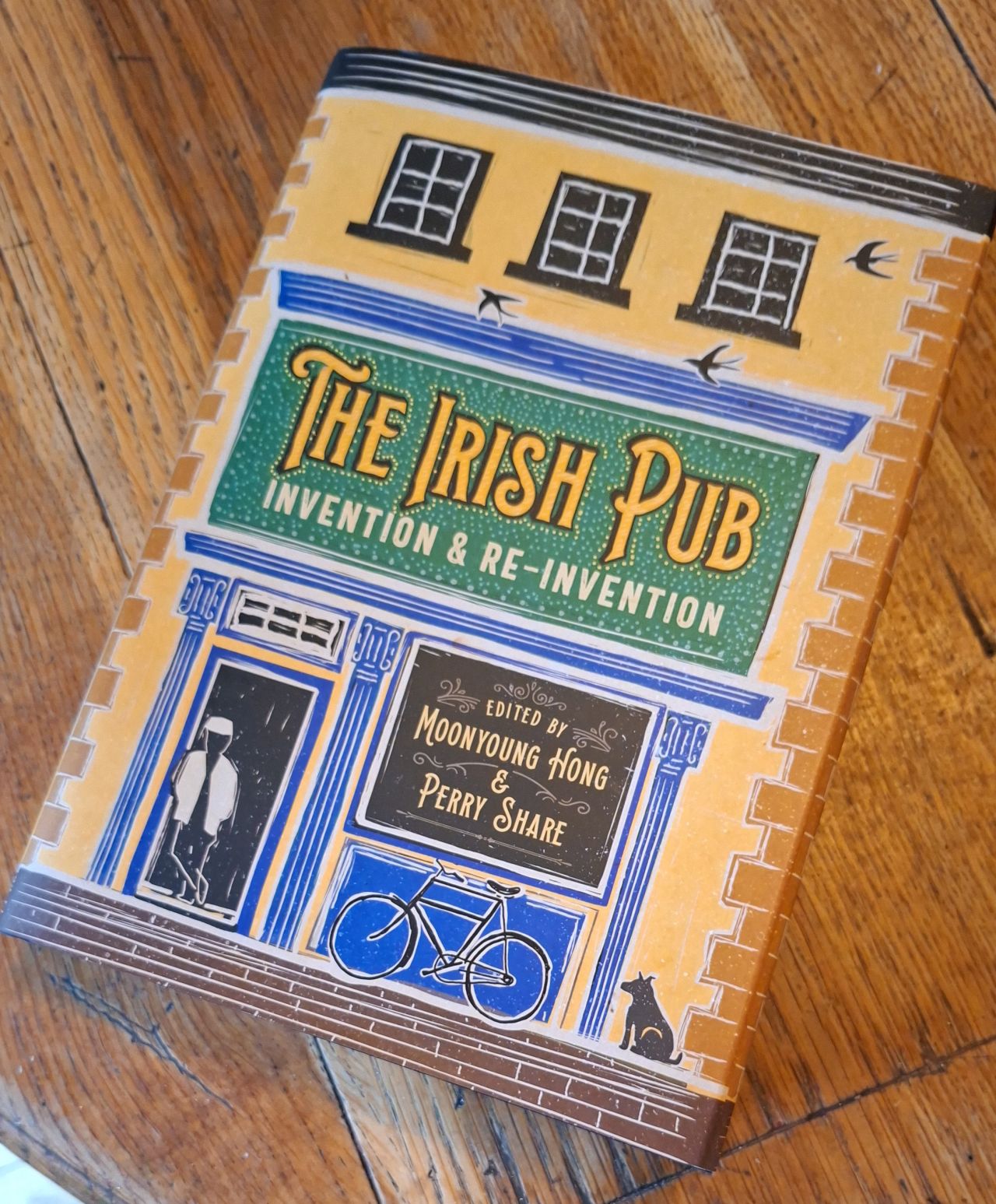 Image for The Irish Pub: Invention & Re-Invention