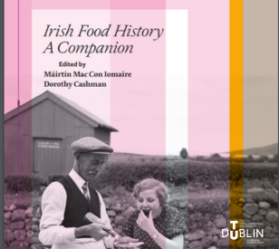 Image for Irish Food History: A Companion Featured on RTÉ’s Nationwide.