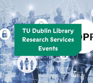 A banner image for TU Dublin Library Research Events