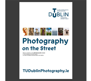 Image for TU Dublin Photography Students Brighten Dublin City With Poster Campaign