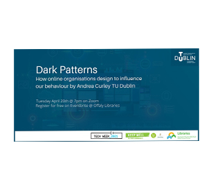 Dark Patterns: How online organisations design to influence our behaviour