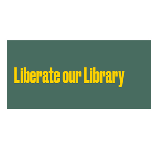 Liberate Our Library