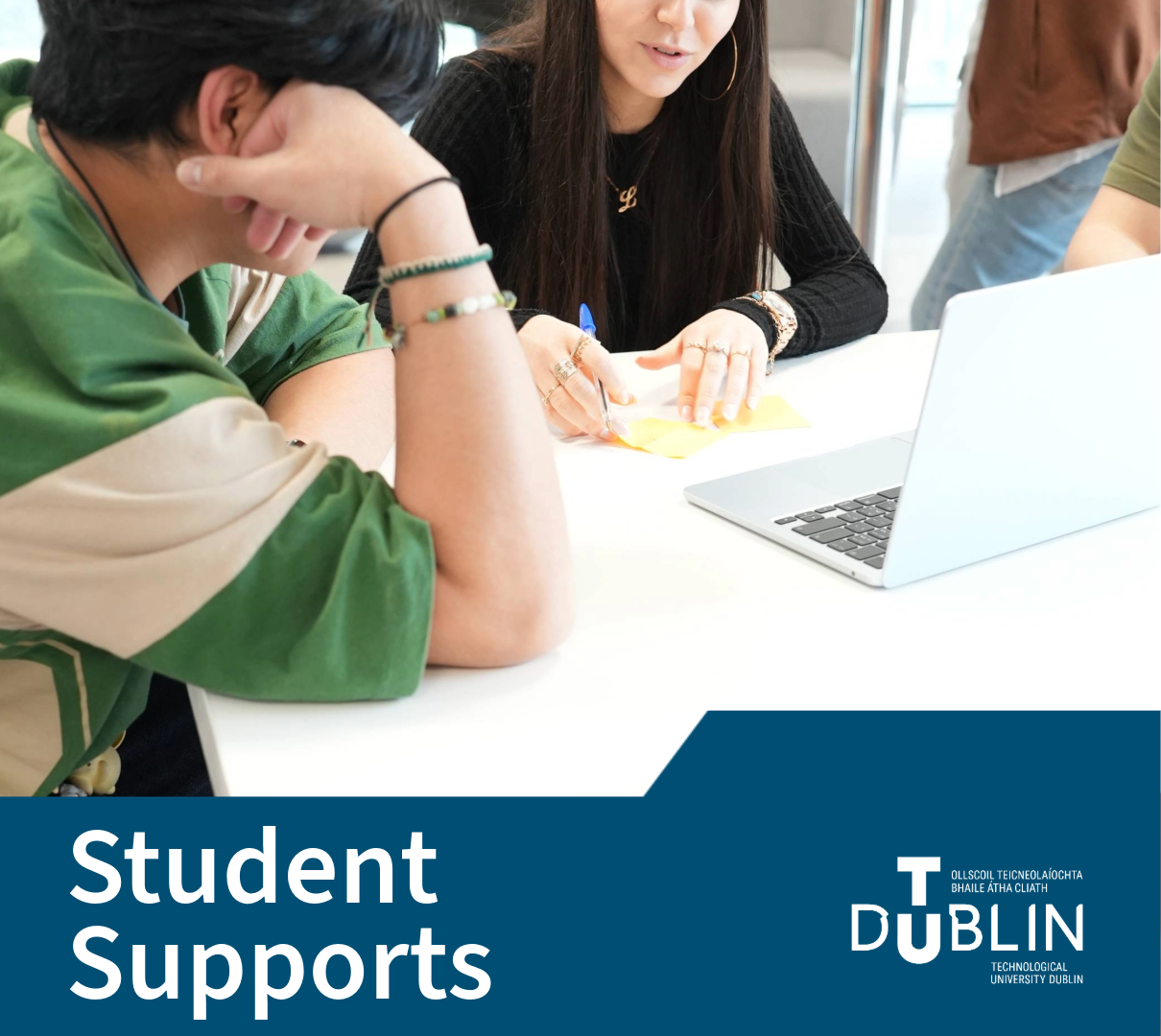 An image of students working together with a banner underneath that says Student Supports