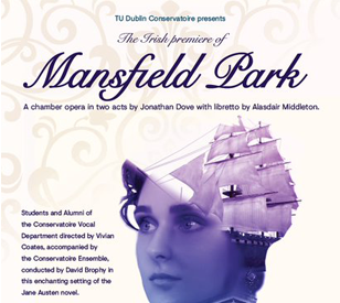 Image for TU Dublin Conservatoire Presents Irish Premiere of Jonathan Dove’s Mansfield Park