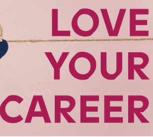 Image for Love your career - 13th to 15th February
