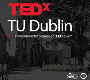 Image for TEDxTU Dublin: Showcasing Student-Led Innovation 