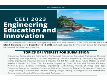 image for CEEI 2023 Engineering Education and Innovation Conference 