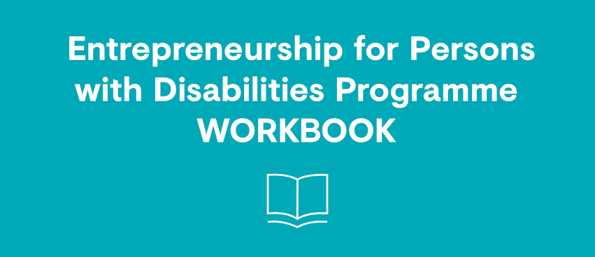 Entrepreneurship for Persons with Disabilities Workbook