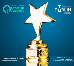 Image for TU Dublin Businesses Shortlisted for 11 National Startup Awards and 17 Regional Awards